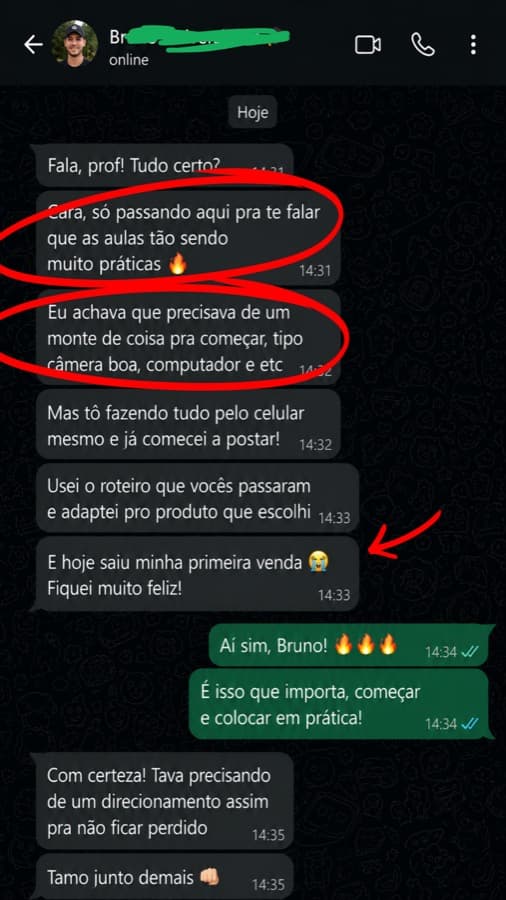 Print de conversa: aluno conta que achava que precisava de câmera e computador, está fazendo tudo pelo celular e fez a primeira venda.